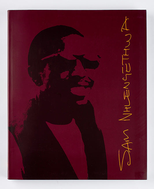 Sam Nhlengethwa: Monograph